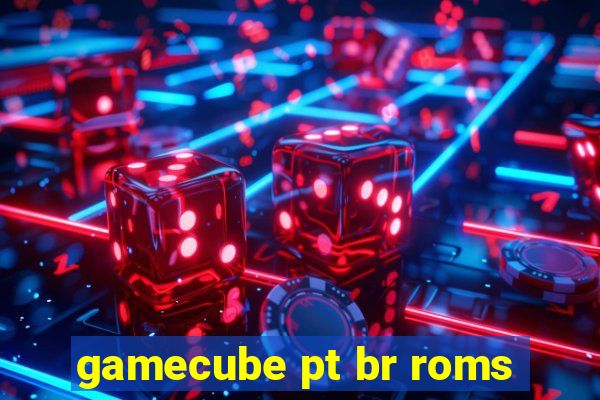 gamecube pt br roms